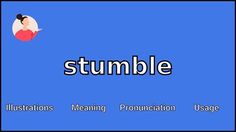 stumble meaning in english